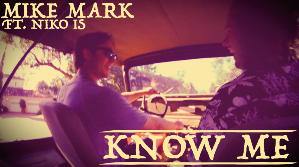 Know Me ft. Niko IS - Mike Mark